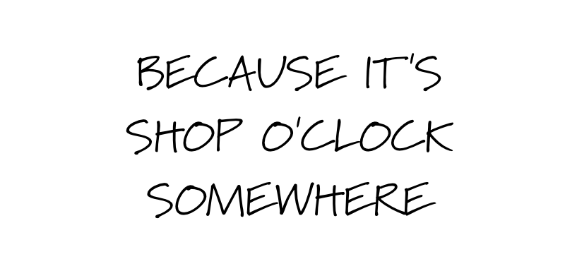 It's shop o'clock